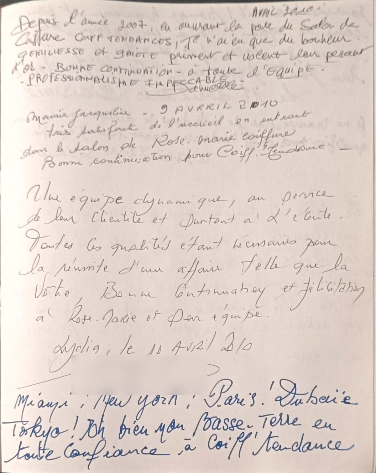 Témoignage manuscrit : Miami, New York, Paris, Dubaï, Tokyo, et Basse-Terre en toute confiance